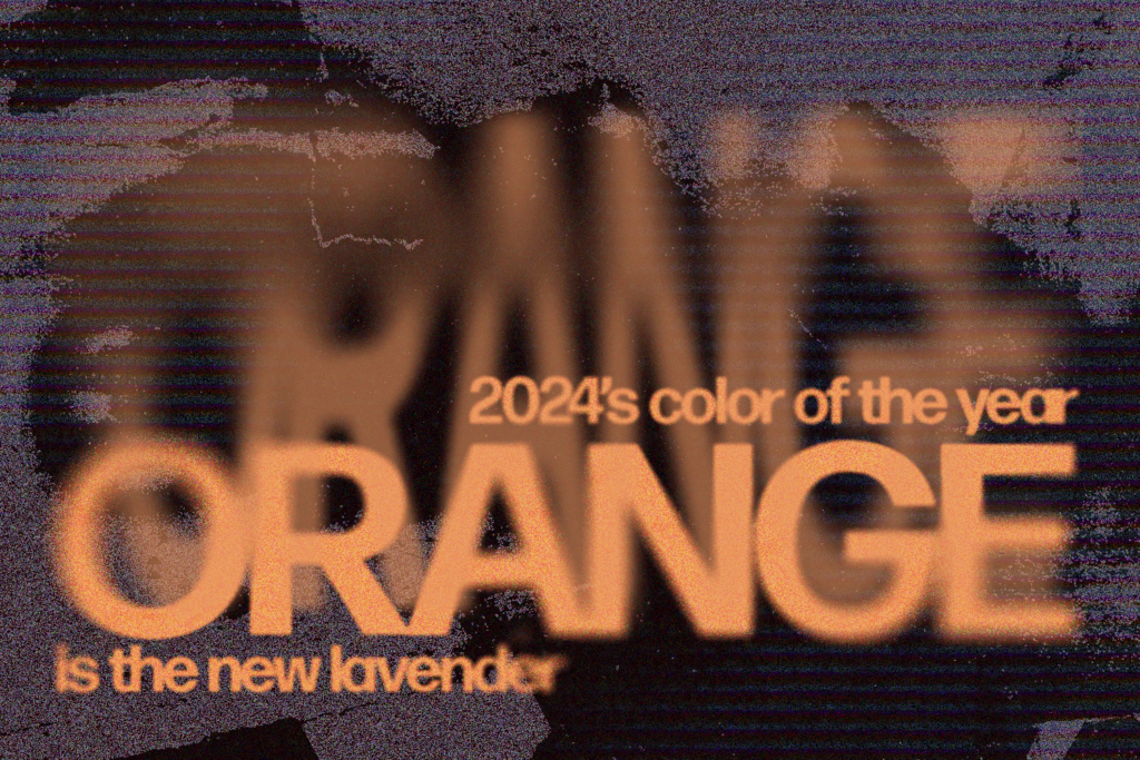 Orange Is The New Lavender 2024 S Color Of The Year The Manor   OrangeheaderFINAL 1024x683 