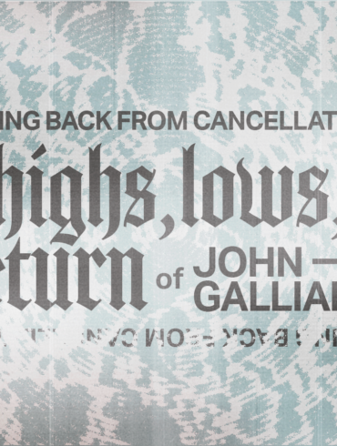 Article header with title "Coming Back From Cancellation: The Highs, Lows, and Return of John Galliano"